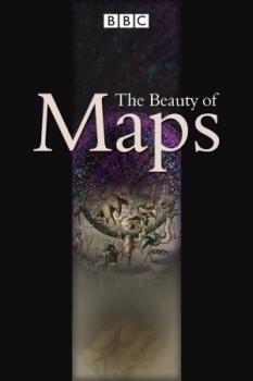 Красота старинных карт / The Beauty of Maps Смотреть 
