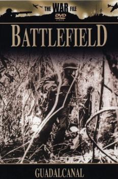 Поля сражений - Гуадалканал / Battlefield - Guadalcanal