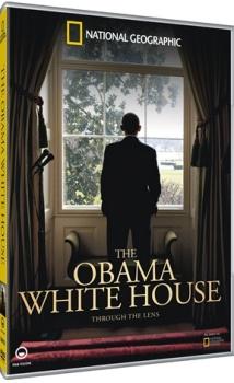 National Geographic. В объективе Белый дом / The Obama White House: Through The Lens