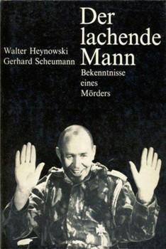 Смеющийся человек– признание убийцы / Der lachende Mann - Bekenntnisse eines Mörders
