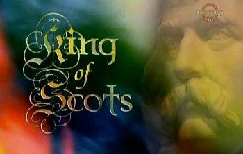 History Channel: Король шотландцев / King of Scots