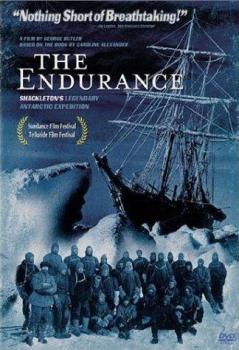 Выносливость: Легендарная антарктическая экспедиция Шеклтона / The Endurance: Shackleton's Legendary Antarctic Expedition
