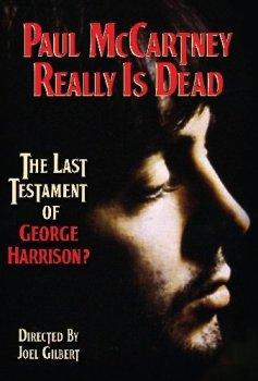 Пол Маккартни умер: последнее заявление Джорджа Харрисона / Paul McCartney Really Is Dead: The Last Testament of George Harrison