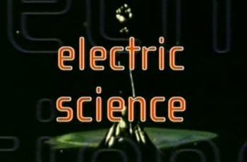 Удивительная наука / Electric Science