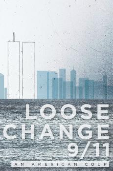 9/11: Удар по Америке / Loose change 9/11: An American coup 