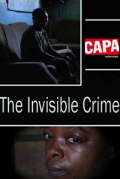 Преступления, о которых молчат / The Invisible Crime