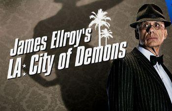 Лос-Анджелес - город демонов / James Ellroy's L.A.: City of Demons