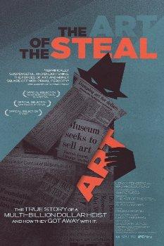 Искусство воровства / The Art of the Steal 
