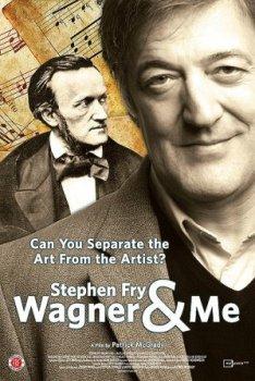 Стивен Фрай. Вагнер и я / Stephen Fry. Wagner & Me