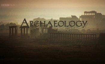 Археология: Тайная история / Archaeology: A Secret History