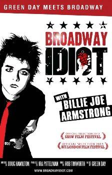 Бродвейский идиот / Broadway Idiot 