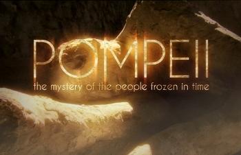 BBC. Помпеи, застывшие во времени / Pompeii. The Mystery of the People Frozen in Time