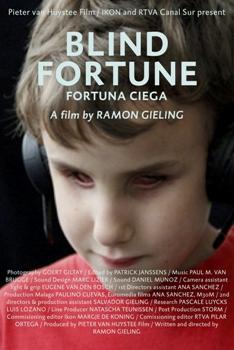 Слепая удача / Blind Fortune (Fortuna Ciega, Blind Fortuin)