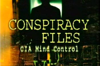 Теории и истории: ЦРУ контролирует разум / Conspiracy Files: CIA Mind Control