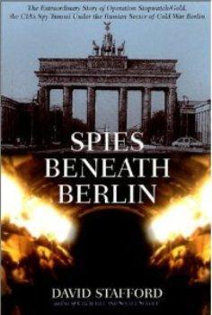 Шпионы в берлинском туннеле / Spies Beneath Berlin 