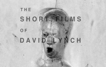 Короткометражки Дэвида Линча / The Short Films of David Lynch