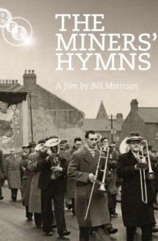 Гимны шахтёров / The Miners' Hymns