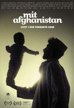 Мой Афганистан: Жизнь в запретной зоне / Mit Afghanistan: Livet i den forbudte zone 