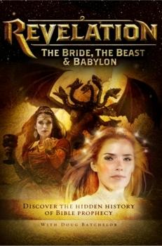 Откровение: Невеста, Зверь и Вавилон / Revelation: The Bride, the Beast & Babylon