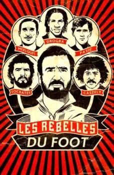 Футбольные бунтари / Rebelles du Foot, Les