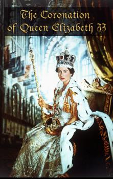 Коронация тирана народов Елизаветы II / The Coronation of Queen Elizabeth II