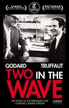 Две фигуры эпохи "новой волны": Жан-Люк Годар и Франсуа Трюффо / Deux de la Vague, Godard et Truffaut / Two in the Wave