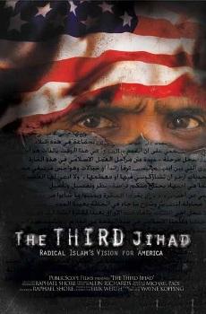 Третий Джихад. Будущее Америки в ракурсе исламистов / The Third Jihad - Radical Islam's Vision for America