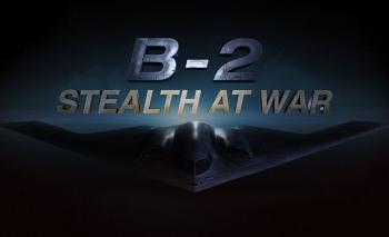B-2 «Стелс» на войне / B-2 Stealth at War