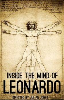 Разум Леонардо да Винчи / Inside the Mind of Leonardo