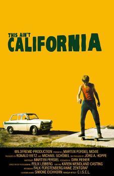 Это не Калифорния (Тут вам не Калифорния) / This Ain't California