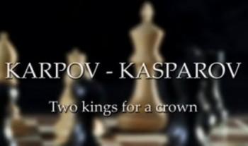 Карпов против Каспарова. Вечный поединок / Karpov – Kasparov, Two Kings for a Crown