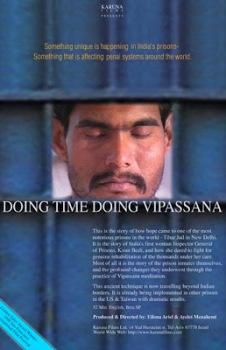 Випассана в индийских тюрьмах / Jail Vipassana (Doing Time, Doing Vipassana)