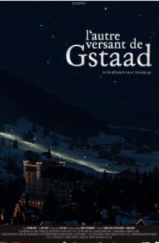 Другой Гштад / L'Autre Versant de Gstaad