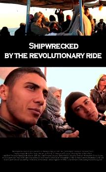 Потерпевшие крушение в волнах революции / Shipwrecked by the revolutionary ride