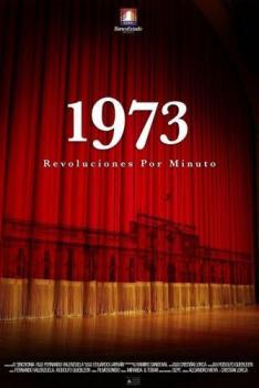 1973. Революции за минуту / 1973 Revoluciones por Minuto