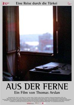 Издалека / Aus der Ferne / From Far Away