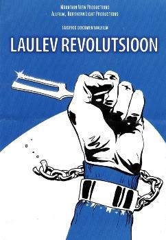 Поющая революция / Laulev Revolutsioon