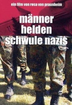 Мужчины, Герои, Геи-нацисты / Manner, Helden, schwule Nazis 