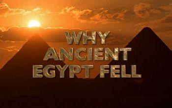 Пoчему пал древний Египет / Why Ancient Egypt Fell