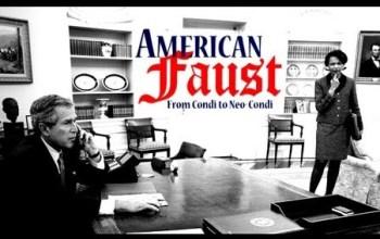 Кондолиза: До и после / American Faust: From Condi to Neo-Condi