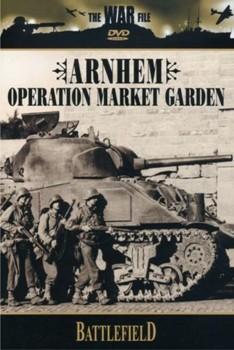 Поля сражений - Операция "Маркет Гарден" / Battlefield - Operation Market Garden