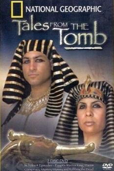 Тайны гробниц фараонов. Египетский царь воин / Tales from the tomb. Egypt's warrior king