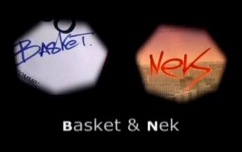 Basket & Nek (Баскет и Нек)