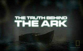 В поисках правды о ковчеге / The Truth behind the Ark