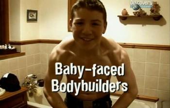 Дети-Культуристы / Baby-faced bodybuilders