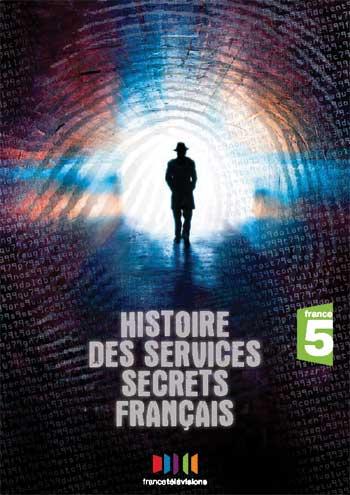 Название: История французских спецслужб / Histoire des services secrets français